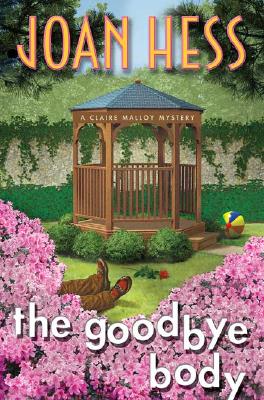 The Goodbye Body (Claire Malloy Mysteries)