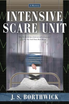 Intensive Scare Unit (Sarah Deane Mysteries)