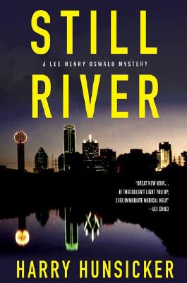 Image for Still River: Lee Henry Oswald Still River: Lee Henry Oswald