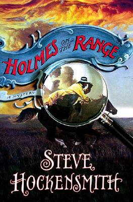 HOLMES ON THE RANGE