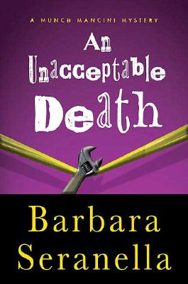An Unacceptable Death (Munch Mancini Novels)