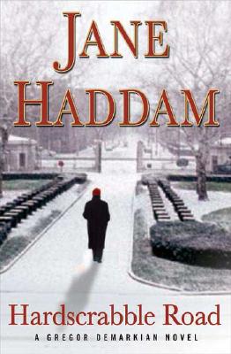 Hardscrabble Road; Hardscrabble Road A Gregor Demarkian Novel