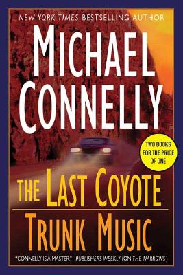 The Last Coyote / Trunk Music
