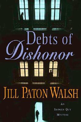 Debts of Dishonor: An Imogen Quy Mystery