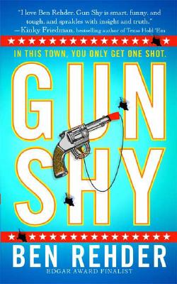 Gun Shy: A Blanco County, Texas, Novel (Blanco County, Texas, Novels)