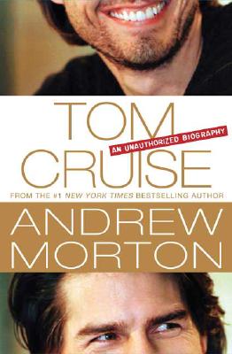 Image for Tom Cruise: An Unauthorized Biography