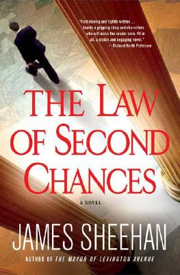The Law of Second Chances Sheehan, James