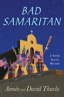 Bad Samaritan: A Sister Agatha Mystery