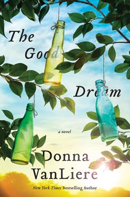 The Good Dream: A Novel
