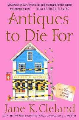 Antiques to Die For (Josie Prescott Antiques Mysteries)