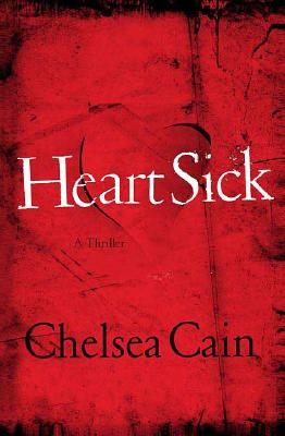Heartsick (Archie Sheridan & Gretchen Lowell)