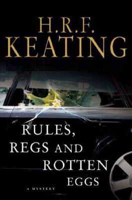 Image for RULES, REGS AND ROTTEN EGGS - A MYSTERY RULES, REGS AND ROTTEN EGGS - A MYSTERY