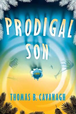 Prodigal Son: A Novel
