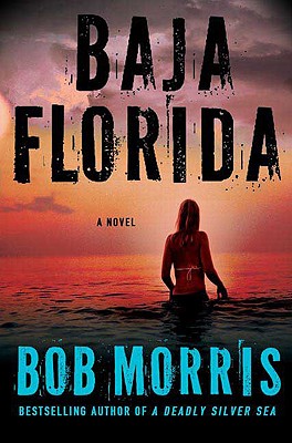 Baja Florida (SIGNED)