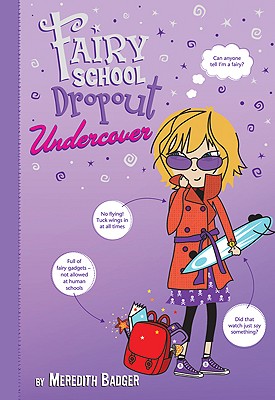 Image for Fairy School Dropout Undercover Fairy School Dropout Undercover
