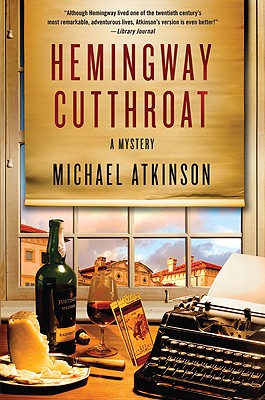 HEMINGWAY CUTTHROAT - A MYSTERY