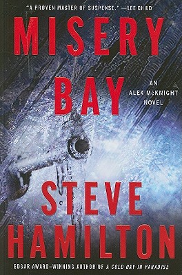 Image for Misery Bay: An Alex McKnight Novel (Alex Mcknight Mystery)