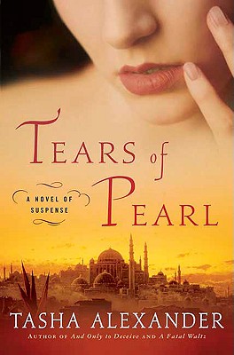 Tears of Pearl (Lady Emily Mysteries, Book 4)