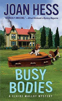 Busy Bodies (Claire Malloy Mysteries)