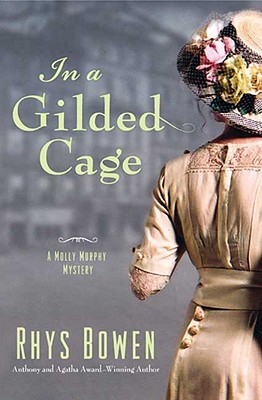 In a Gilded Cage (Molly Murphy Mysteries)