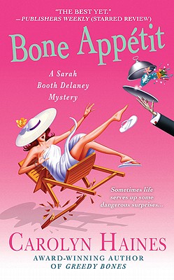Bone Apptit (A Sarah Booth Delaney Mystery)