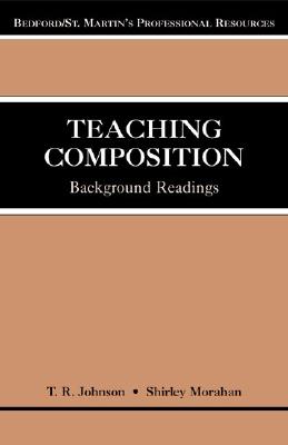 Teaching Composition: Background Readings