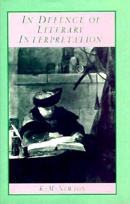 In Defence of Literary Interpretation: Theory and Practice