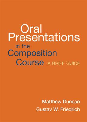 Image for Oral Presentations in the Composition Course: A Brief Guide
