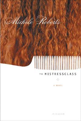 The Mistressclass: A Novel