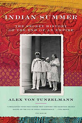 INDIAN SUMMER: THE SECRET HISTORY OF THE END OF AN EMPIRE