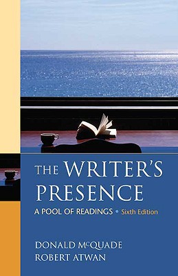Image for The Writer's Presence: A Pool of Readings