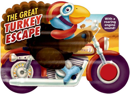 The Great Turkey Race: with a Roaring Engine Sound (Shaped Board Books)