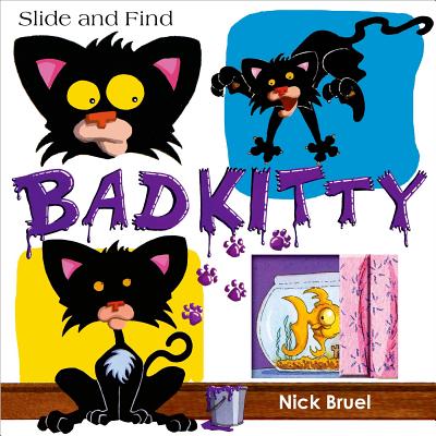 Bad Kitty's Tasty Treats: A Slide and Find ABC