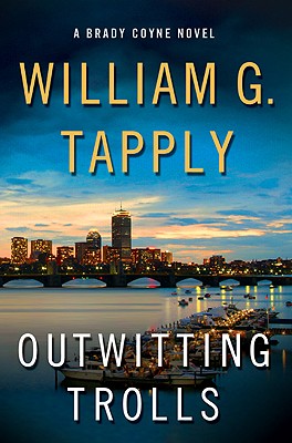 Outwitting Trolls: A Brady Coyne Novel (Brady Coyne Novels)