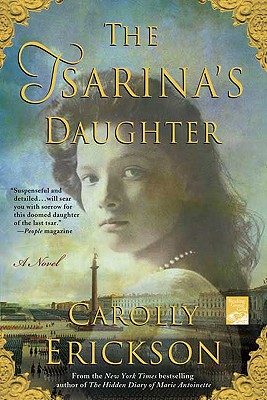 The Tsarina's Daughter: A Novel (Reading Group Gold)