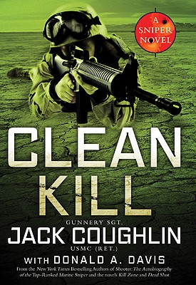 Image for Clean Kill: A Sniper Novel (Kyle Swanson Sniper Novels)
