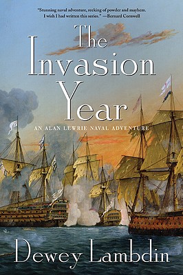 Invasion Year: An Alan Lewrie Naval Adventure