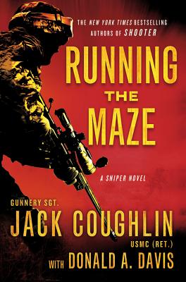 Image for Running the Maze (Kyle Swanson Sniper Novels)