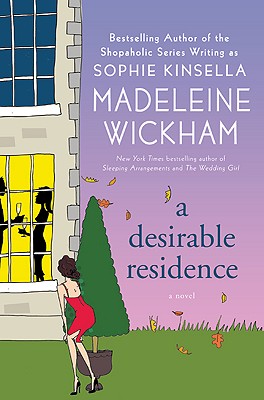 Image for A Desirable Residence: A Novel of Love and Real Estate