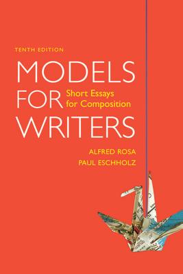 Image for Models for Writers: Short Essays for Composition Models for Writers: Short Essays for Composition