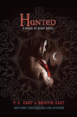 Hunted: A House of Night Novel