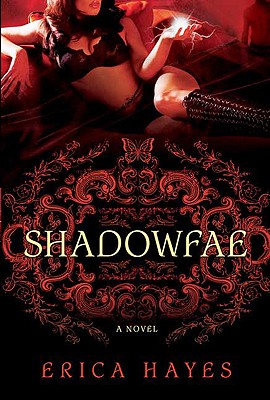 Shadowfae (Shadowfae Chronicles #1)