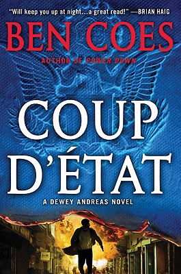 Coup d'Etat (A Dewey Andreas Novel)