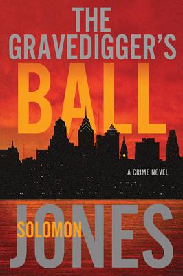 The Gravedigger's Ball: A Coletti Novel (Mike Coletti)