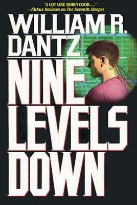 NINE LEVELS DOWN