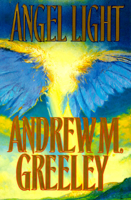 Image for Angel Light: An Old-Fashioned Love Story