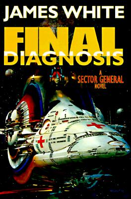 Image for Final Diagnosis: A Sector General Novel (Sector General Series)