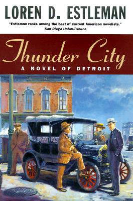 THUNDER CITY: A NOVEL OF DETROIT