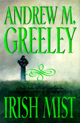 Irish Mist: A Nuala Anne McGrail Novel