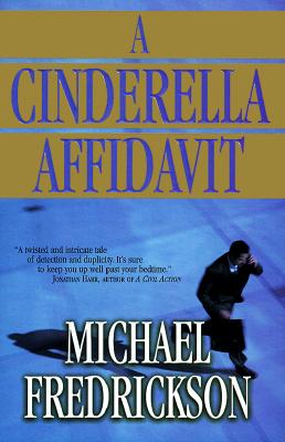 A Cinderella Affidavit; A Cinderella Affidavit